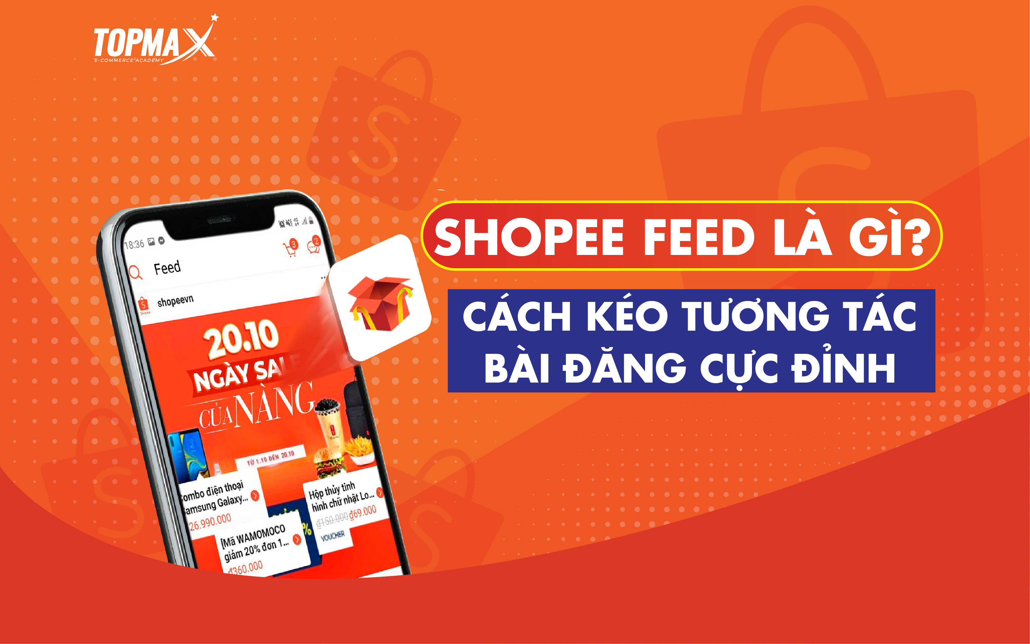 Shopee-Feed-la-gi-Cach-keo-tuong-tac-bai-dang-cuc-dinh